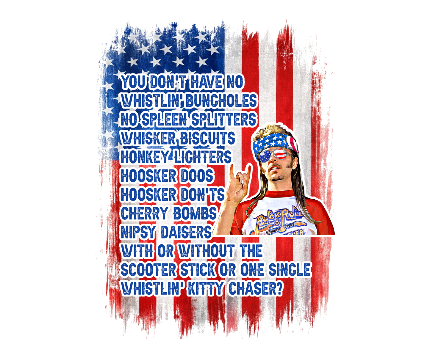 JOE DIRT FIREWORKS